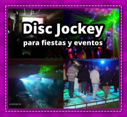 DISC JOCKEY en Paso del Rey - DEEJAY en Paso del Rey